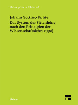 cover image of Das System der Sittenlehre nach den Prinzipien der Wissenschaftslehre (1798)